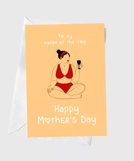To my Madam at the Top