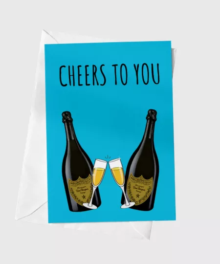 Cheers to you